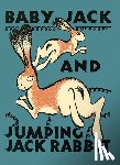 Tireman, Loyd - Baby Jack and Jumping Jack Rabbit