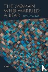 Midge, Tiffany - The Woman Who Married a Bear
