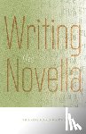 Warner, Sharon Oard - Writing the Novella