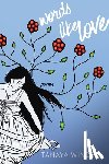 Winder, Tanaya - Words Like Love