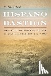 Alarid, Michael J. - Hispano Bastion