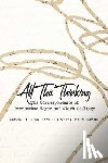  - All This Thinking
