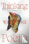 Mossin, Andrew R. - Thinking with the Poem: Essays on the Poetry and Poetics of Rachel Blau Duplessis