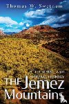 Swetnam, Thomas W. - The Jemez Mountains