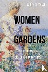 Taylor, Judith M. - Women and Gardens