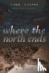 Moreno, Hugo - Where the North Ends