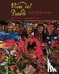 Hernández-Durán, Ray - Voces del Pueblo: Artists of the Levantamiento Chicano in New Mexico