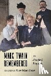  - Mark Twain Remembered