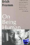 Fromm, Erich - On Being Human