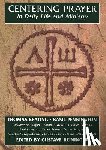 Keating, Father Thomas - Centering Prayer in Daily Life and Ministry