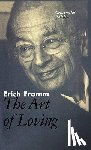 Fromm, Erich - The Art of Loving