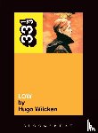Wilcken, Hugo - David Bowie's Low