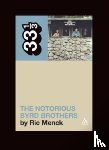 Menck, Ric - The Byrds' The Notorious Byrd Brothers
