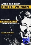 Seaman, Ann Rowe - America's Most Hated Woman - The Life and Gruesome Death of Madalyn Murray O'Hair