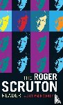  - The Roger Scruton Reader