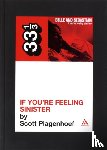 Plagenhoef, Scott - Belle & Sebastian's If You're Feeling Sinister
