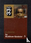 Gasteier, Matthew - Nas's Illmatic