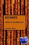 Ahbel-Rappe, Dr Sara - Socrates: A Guide for the Perplexed - A Guide for the Perplexed