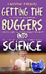 Farmery, Dr Christine - Getting the Buggers into Science