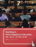  - Teaching in Post-Compulsory Education - Skills, Standards and Lifelong Learning