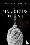Smith, David Barton - Malicious Intent
