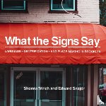 Trinch, Shonna, Snajdr, Edward - What the Signs Say