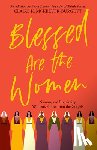 McKeever-Burgett, Claire - Blessed Are the Women: Naming & Reclaiming Women's Stories from the Gospels