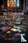 Gayeuski, Alina - Beyond the Stained Glass Ceiling: Women Clergy in a Still-Patriarchal Church