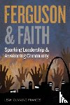 Gunning Francis, Leah - Ferguson and Faith