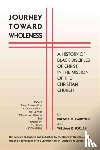 Cardwell, Brenda M, Fox, William K, Sr - Journey Towards Wholeness