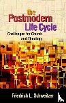 Schweitzer, Friedrich L. - The Postmodern Life Cycle