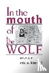 Zar, Rose, Kimmel, Eric A. - In the Mouth of the Wolf