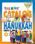 Adler, David A. - The Kids' Catalog of Hanukkah