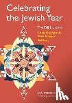 Steinberg, Paul - Celebrating the Jewish Year: The Fall Holidays