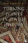 Rosenstein, Marc J. - Turning Points in Jewish History