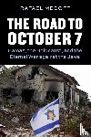 Medoff, Rafael - The Road to October 7