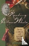 Knight, George R. - Reading Ellen White: How to Understand and Apply Her Writings