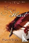 White, Ellen Gould Harmon - From the Heart