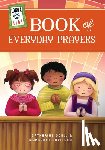 Savitskas, Margaret - Loyola Kids Book of Everyday Prayers