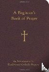 William G. Storey - A Beginner's Book of Prayer