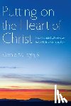 Fagin, Gerald M. - PUTTING ON THE HEART OF CHRIST