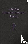 Storey, William G. - A Book of Advent and Christmas Prayers