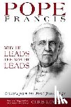 Chris Lowney - Pope Francis