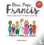 Pope Francis - Pope Francis: Dear Pope Francis