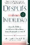 Spring, Dr Janis A - Despues de la Infidelidad
