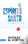 Horton, Stanley M - El Esp ritu Santo Revelado En La Biblia