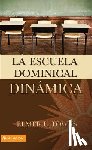 Towns, Elmer - La escuela dominical dinamica