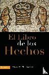 Horton, Stanley M - El Libro de Los Hechos