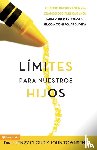 Cloud, Dr Henry, Townsend, Dr John - Limites Para Nuestros Hijos