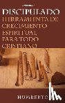 Lay, Humberto - Discipulado